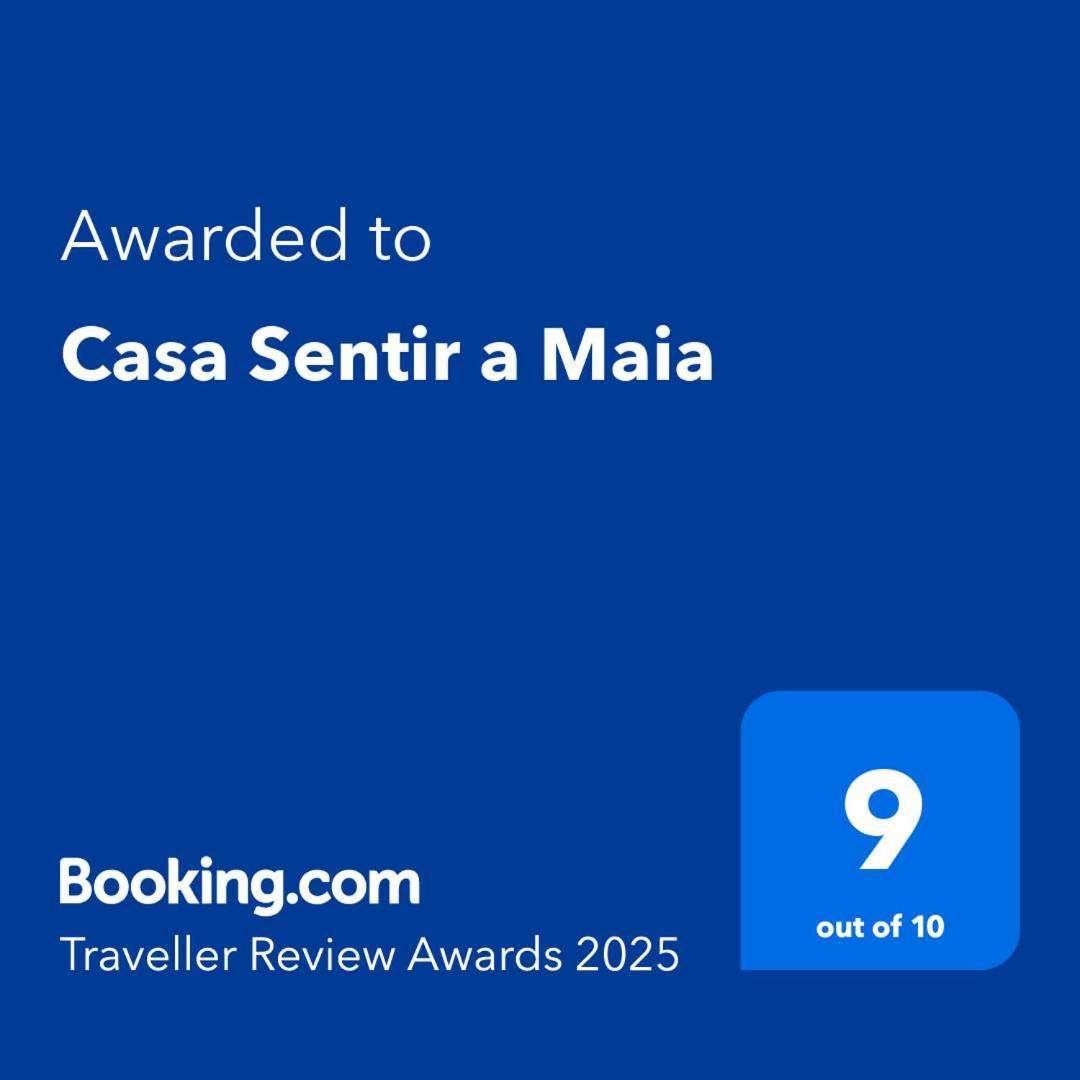 Villa Casa Sentir A Maia Maia  Esterno foto